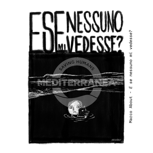 Mediterranea – Opera "E se nessuno mi vedesse?"